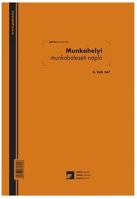 Egyéb B.VALL.347 Munkahelyi munkabaleseti napló 24 lapos füzet a/4 álló kép
