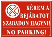 Gungl dekor 032 / 1P Piktogram kérem a bejáratot szabadon hagyni piros kép