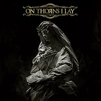 Hangfelvételkiadó kft. 1435899 On thorns i lay - on thorns i lay (gold vinyl) (vinyl lp (nagylemez))