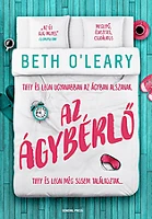 Líra könyv zrt. O'LEARY Beth o'leary - az ágybérlő