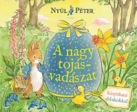 Líra könyv zrt. 1380427 Manó könyvek - nyúl péter világa - a nagy tojásvadászat