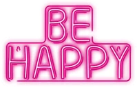 Neolia QUOT;BE HAPPY"; 