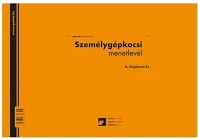 Pátria PATD_GEPJ_31 Személygépkocsi menetlevél 100 lapos tömb a/4 fekvő kép